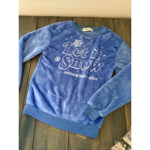 Let It Snow... Somewhere Else Super Soft Graphic Fleece Sweatshirt Size XS (XM2) - Picture 2 of 6